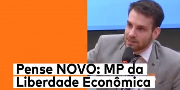 Pense NOVO: MP da Liberdade Econômica